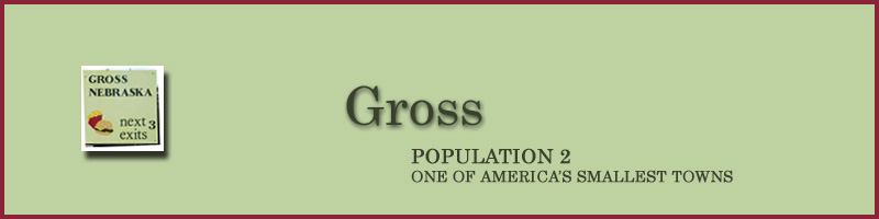 Gross Nebraska, Population 2, One of America's smallest towns