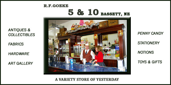 RF Goeke 5&10 Bassett, Nebraska