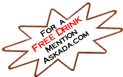 For a Free Drink, Mention askada.com